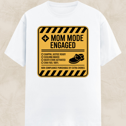 Caution Mom Mode Unisex Classic T-Shirt