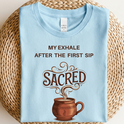 My Sacred Exhale Classic T-Shirt