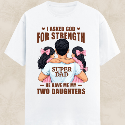 Super Dad With Two Daughters Classic Crew T-Shirt