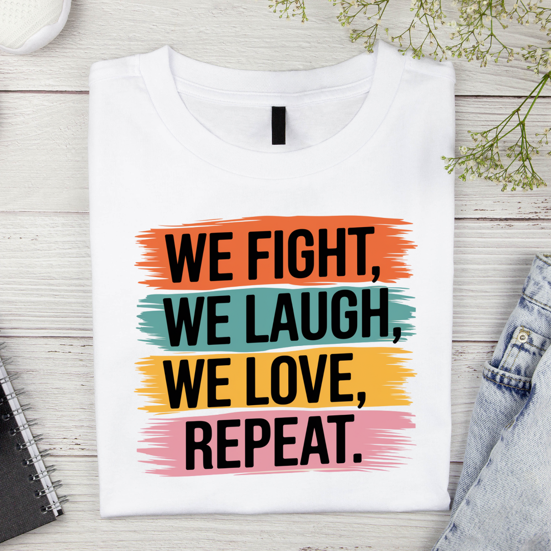 We Fight Laugh Love Unisex Classic T-Shirt